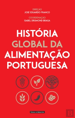 História Global da Alimentação Portuguesa