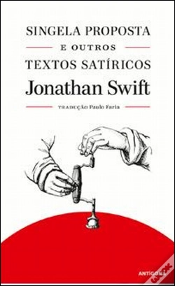 Singela Proposta e Outros Textos Satíricos