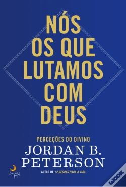 Nós os que Lutamos com Deus