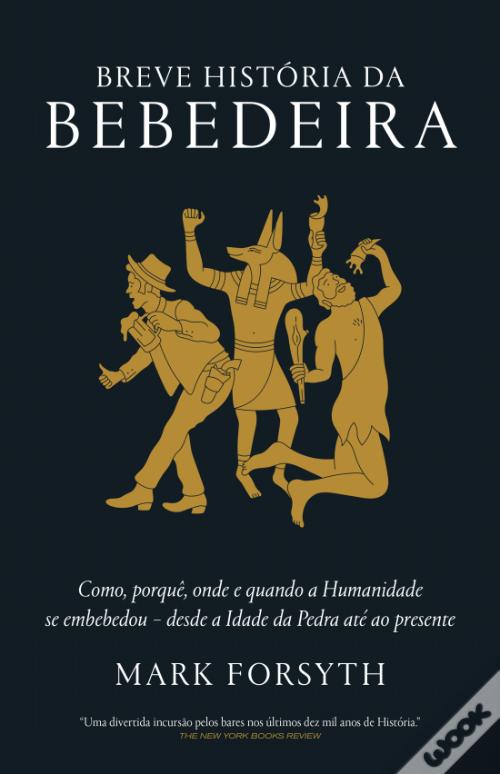 Breve História da Bebedeira