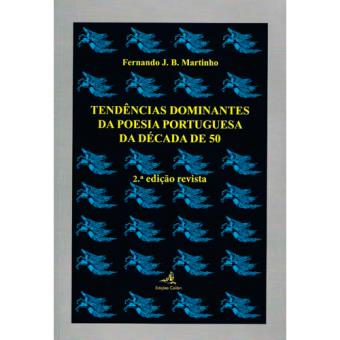 Tendências Dominantes da Poesia Portuguesa da Década de 50