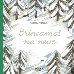Brincamos na Neve