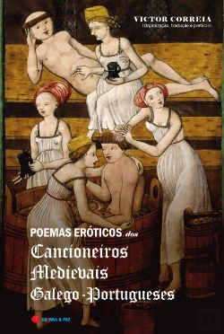 Poemas Eróticos dos Cancioneiros Medievais Galego-Portugueses