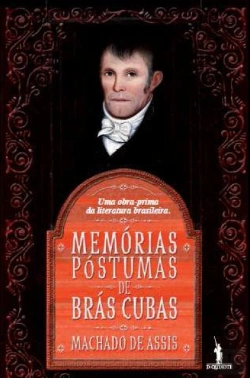 Memórias Póstumas de Brás Cubas