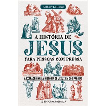 A História de Jesus para Pessoas com Pressa